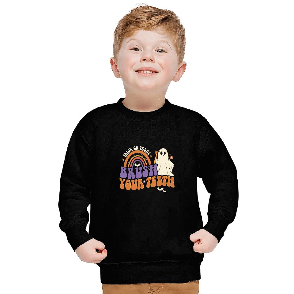 Trick Or Treat Brush Your Teeth Spooky Halloween dentists 21 Sweatshirts