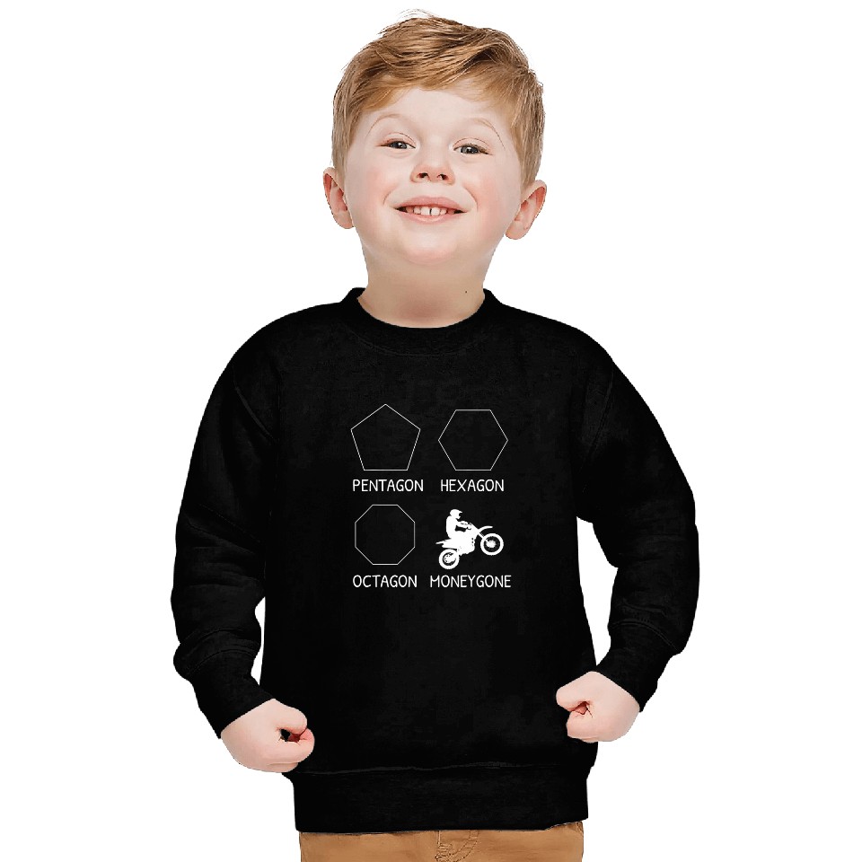 Motocross Motorcycle Dirt Bike Funny Meme Moneygone Sweatshirts