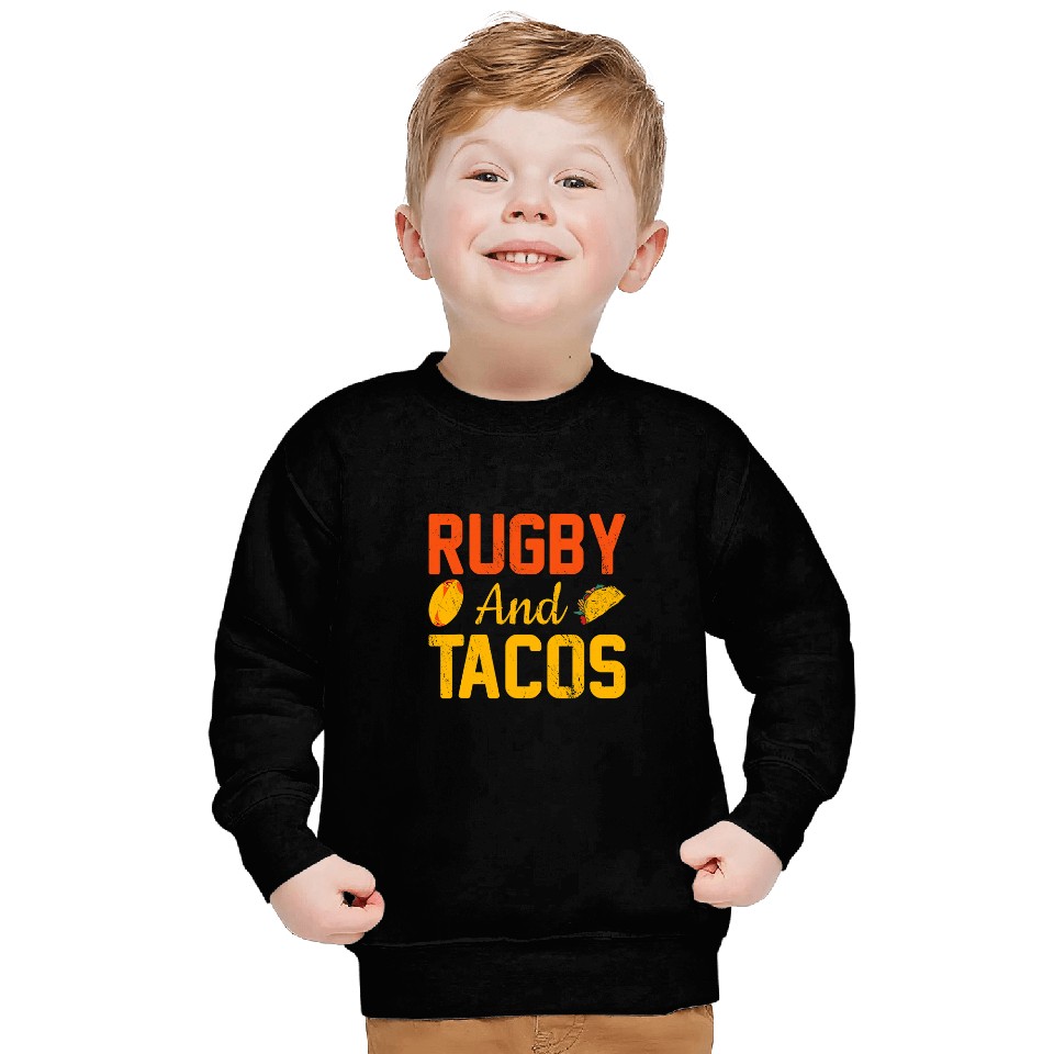 Rugby And Tacos Player Coachs Team Sport Cinco De Mayo Sweatshirts