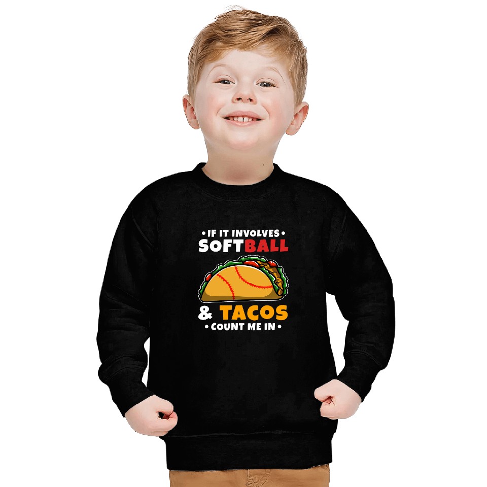 Softball and Tacos 2 Sweatshirts