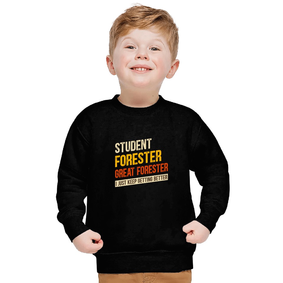 vintages Funny Forestry Student Great Forester Sweatshirts
