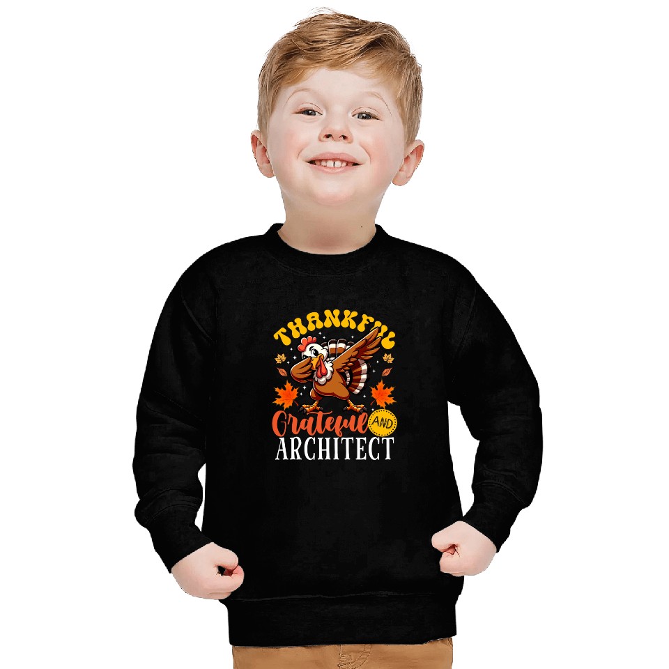 Thankful Grateful And Architect Thanksgiving Turkey Sweatshirts