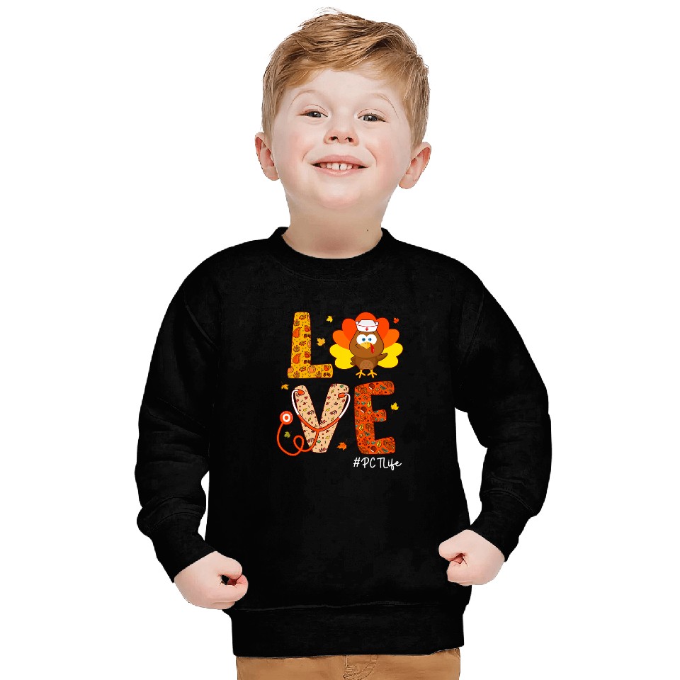 PCT nurses Turkey Thanksgiving Day Love nurses Life Fall Sweatshirts