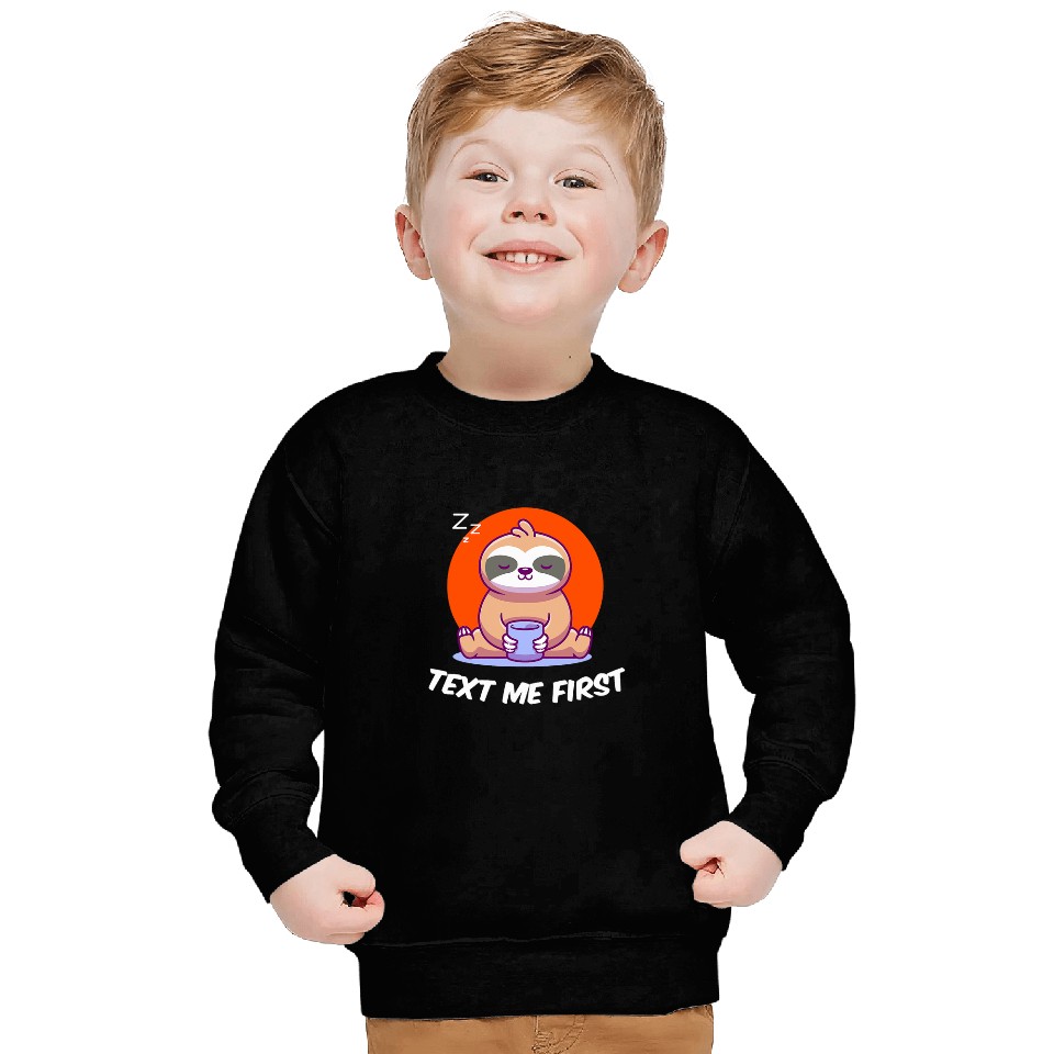 Text Me First Introvert Boss Antisocial Manager Funny Rules 3 Sweatshirts