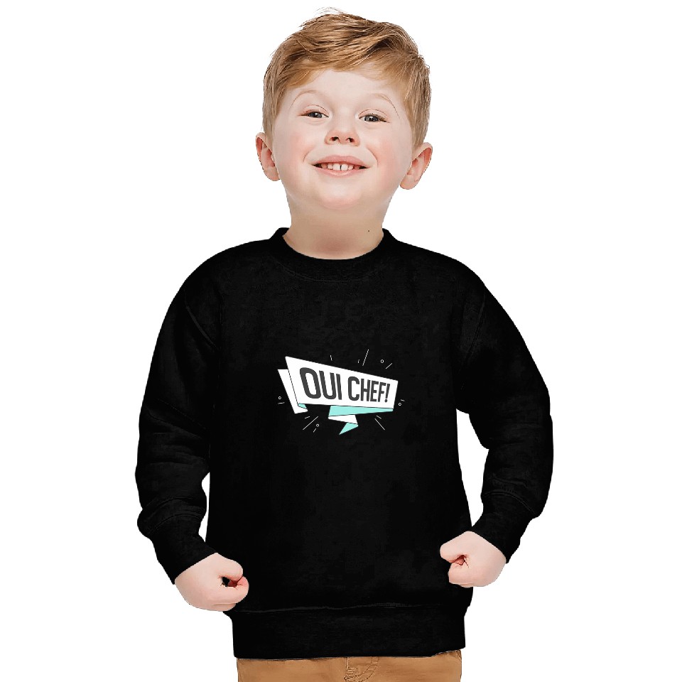 Oui Chef Restaurant Kitchen Assistant Sweatshirts