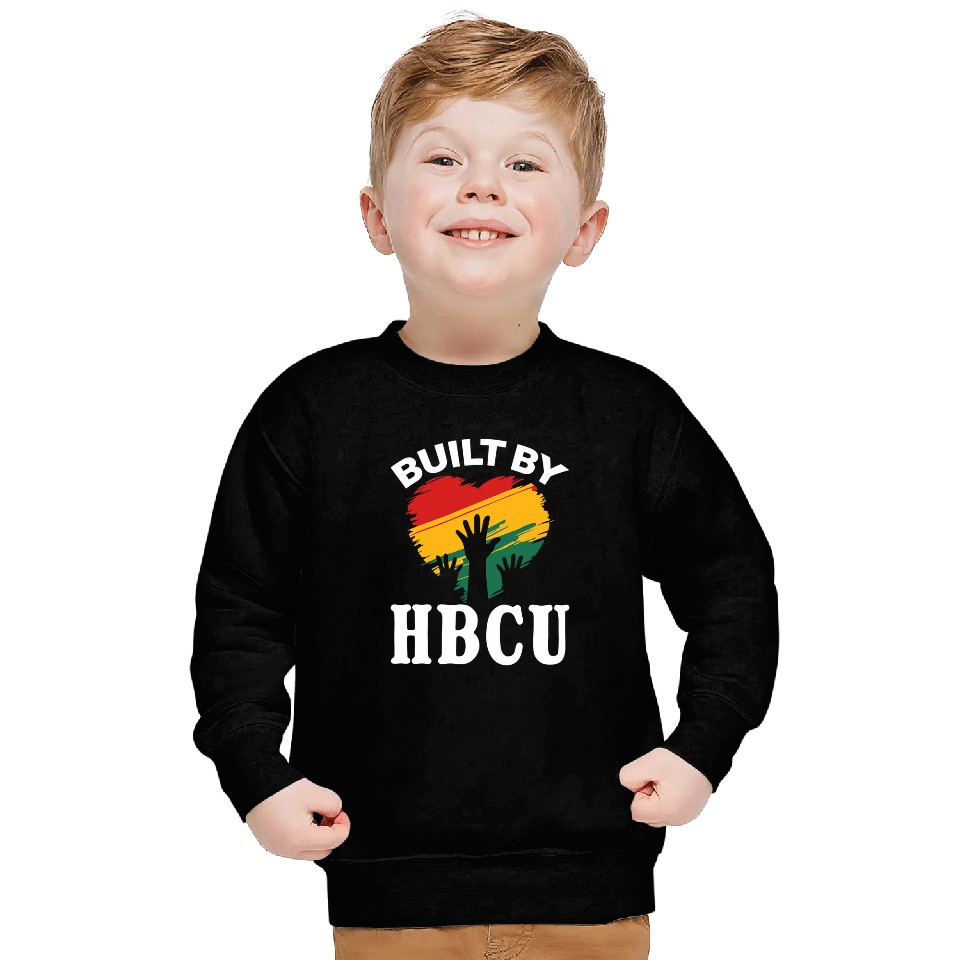 HBCU College Student Built By HBCU Sweatshirts