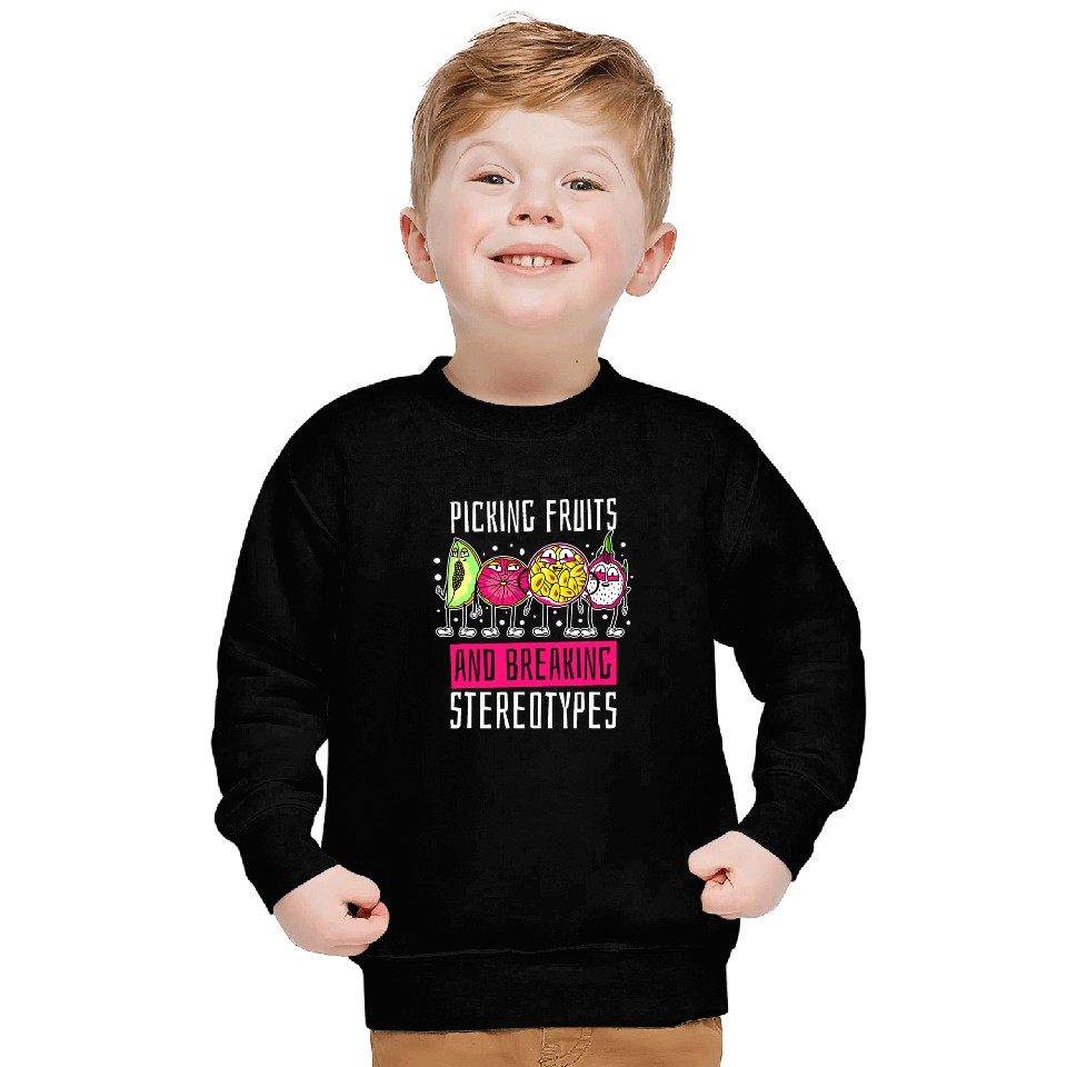 Picking Fruits And Breaking Stereotypes Fruit Picker Sweatshirts
