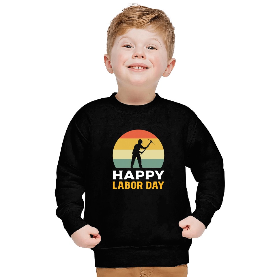 Happy Labor Day Construction Worker Sweatshirts