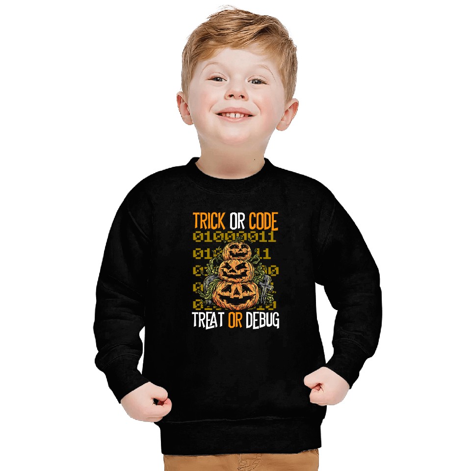 Trick or Code Treat or Debug Programmer Halloween Sweatshirts