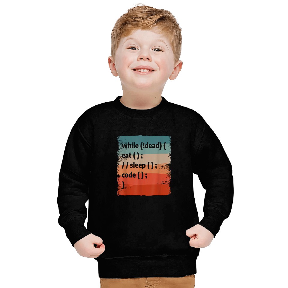 While Eat Seep Code Programming Coder Programmer Sweatshirts