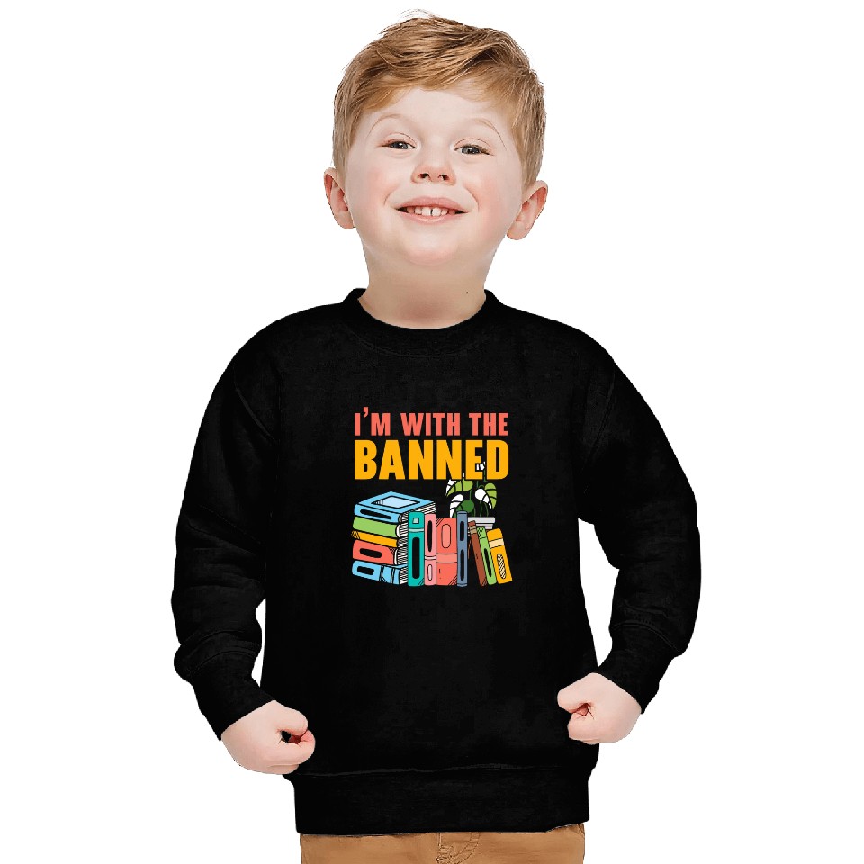 Im With The Banned Bookworm Book Lover Bibliophile Sweatshirts