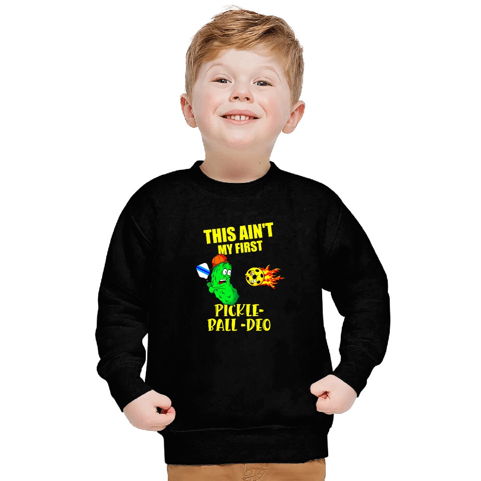 Funny Pickleball Saying Aint My First Rodeo Sweatshirts