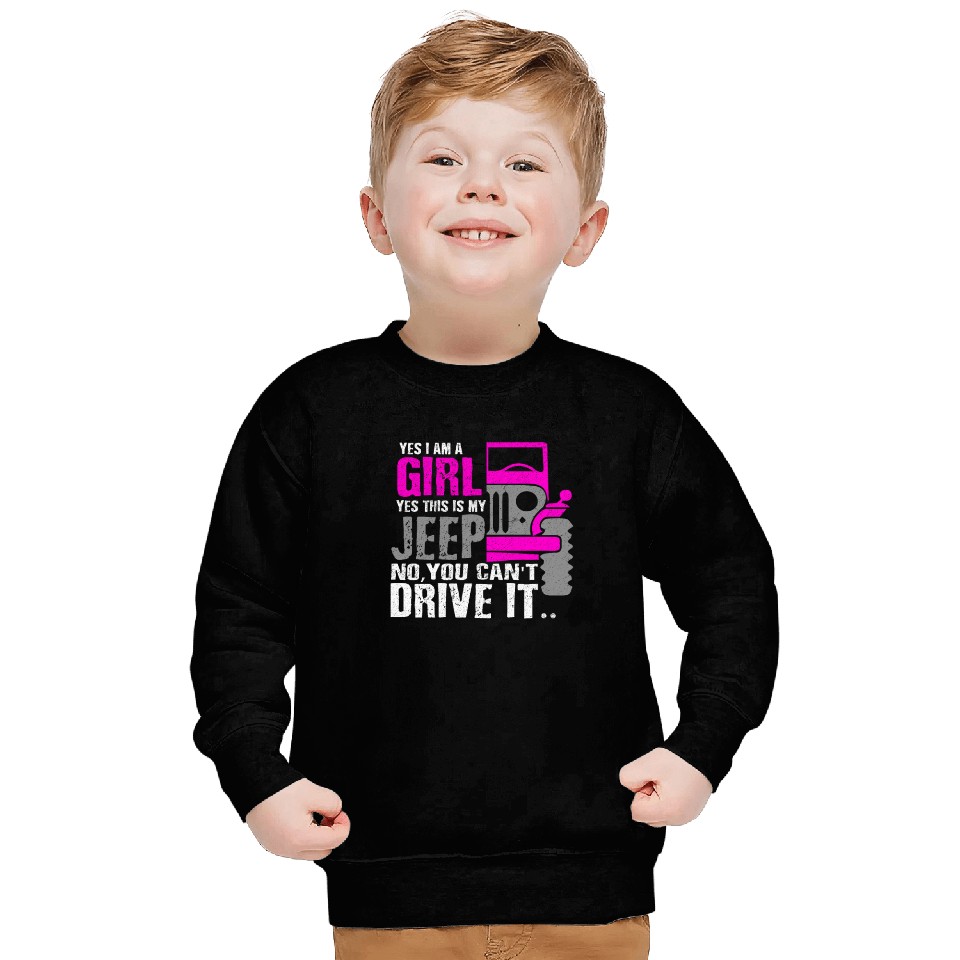 Funny I Am A Girl This Is My Jeep Girl Car Gift Sweatshirts