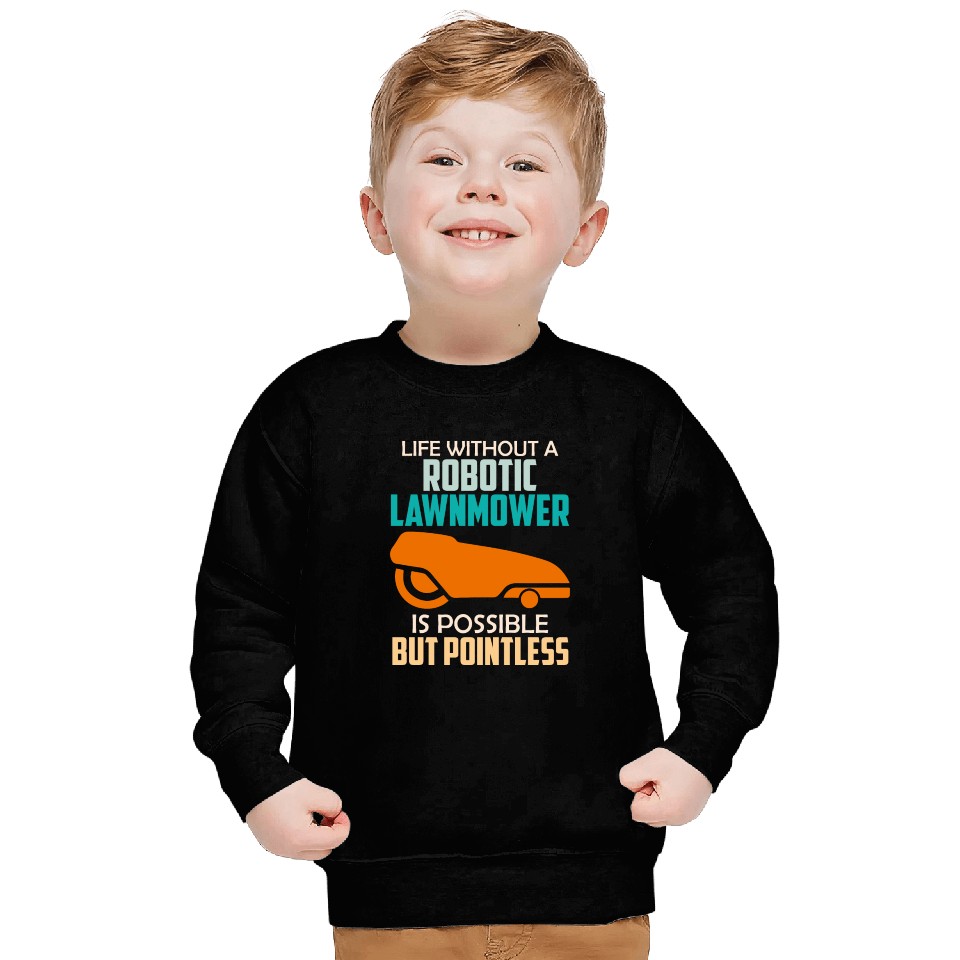 Lawn mowing robot Robot mower Sweatshirts