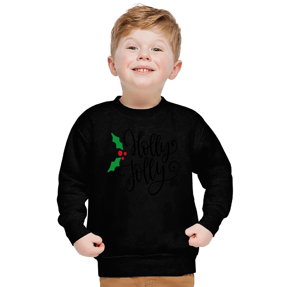 Holly Jolly Mistletoe Holiday Sweatshirts