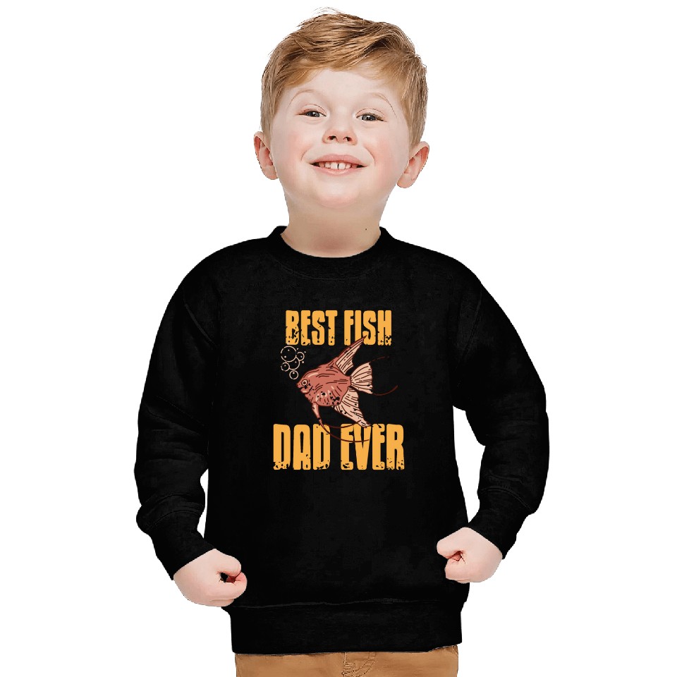 Best Fish Dad ever Sweatshirts