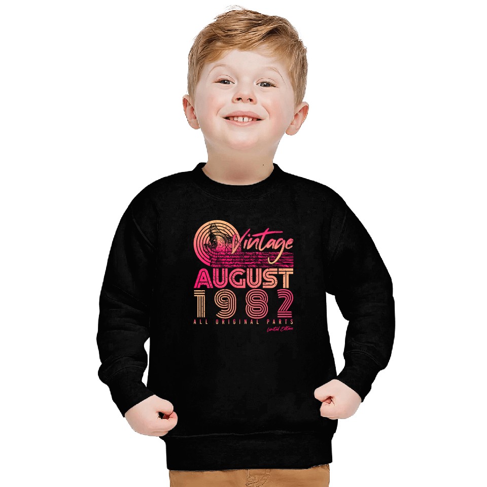 40th Birthday August 1982 Sweatshirts