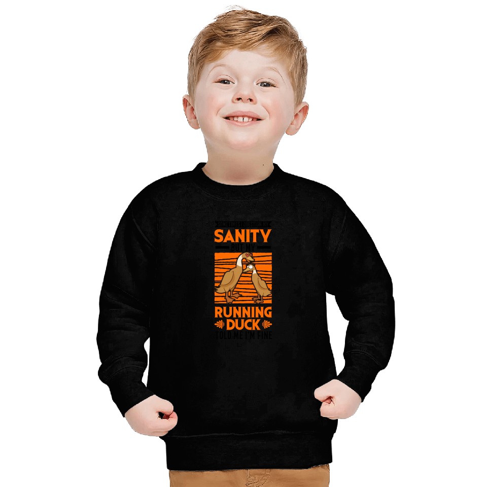 Running Duck Sanity Sweatshirts