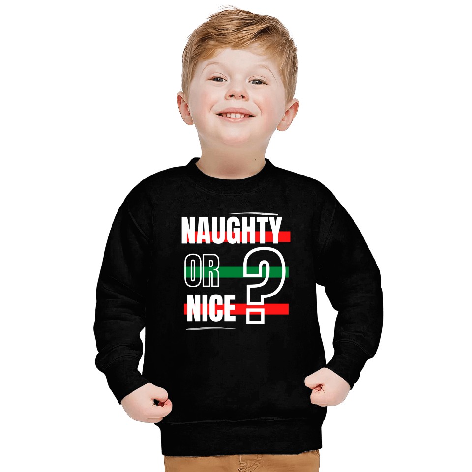 Naughty or Nice? Sweatshirts