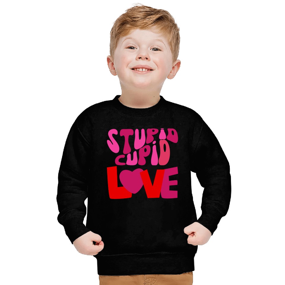 stupid cupid Sweatshirts