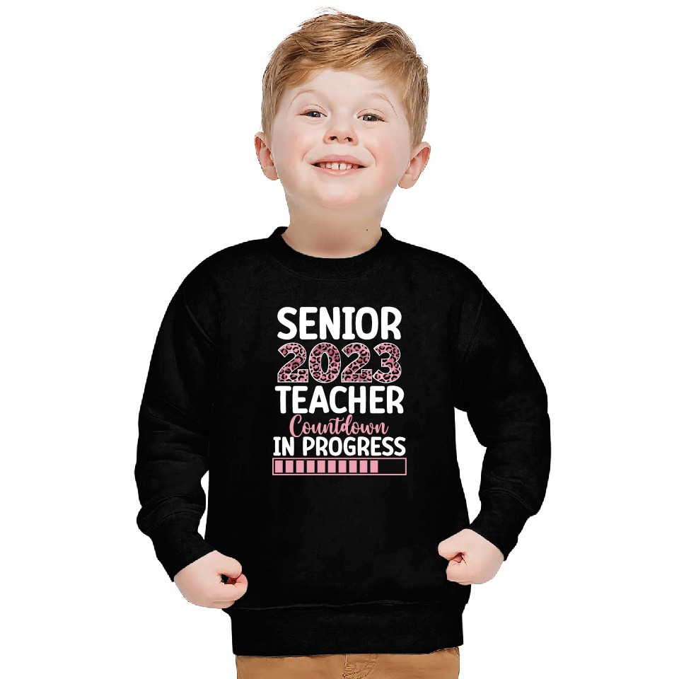 Senior 2023 Teacher Countdown In Progress Leopard Sweatshirts