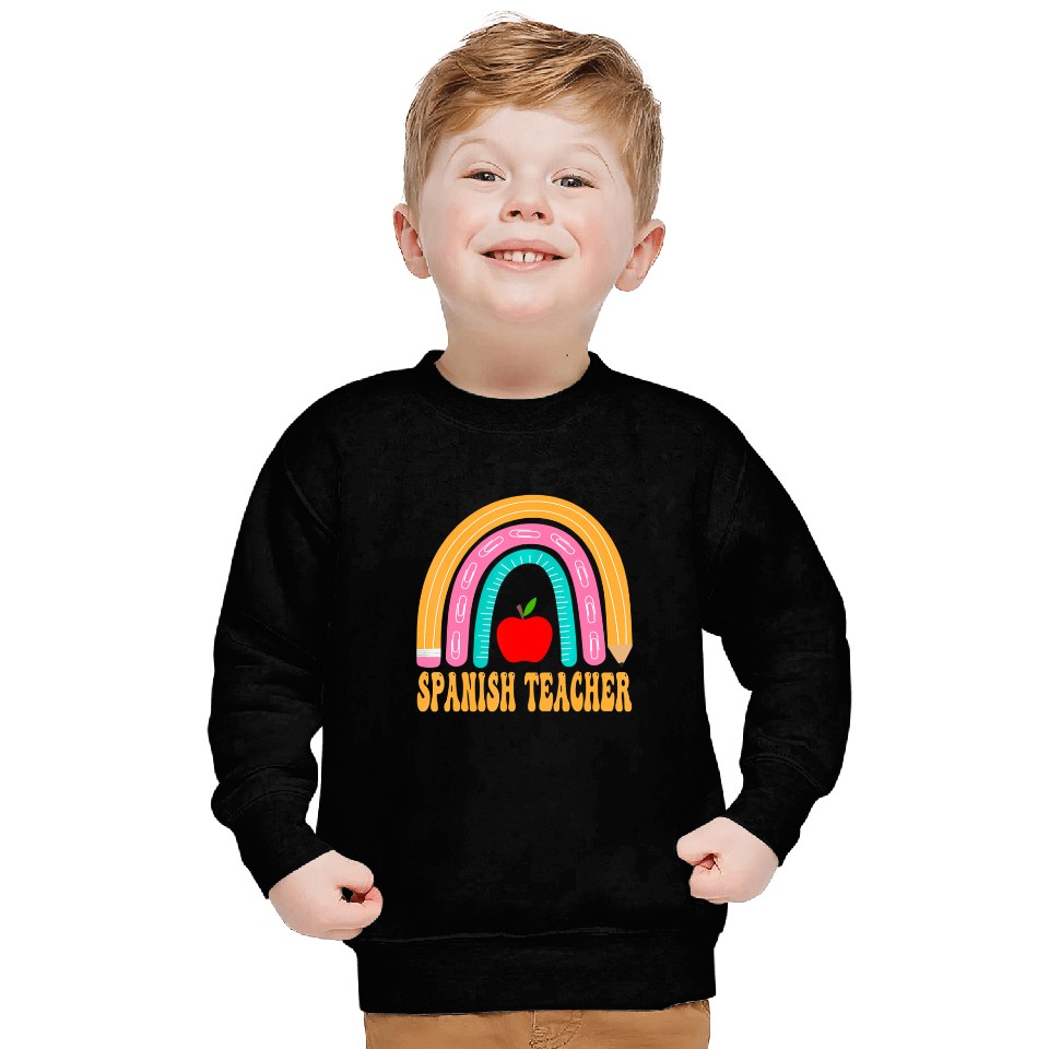 Spanish Teacher Rainbow Pencil Back To School Appr Sweatshirts