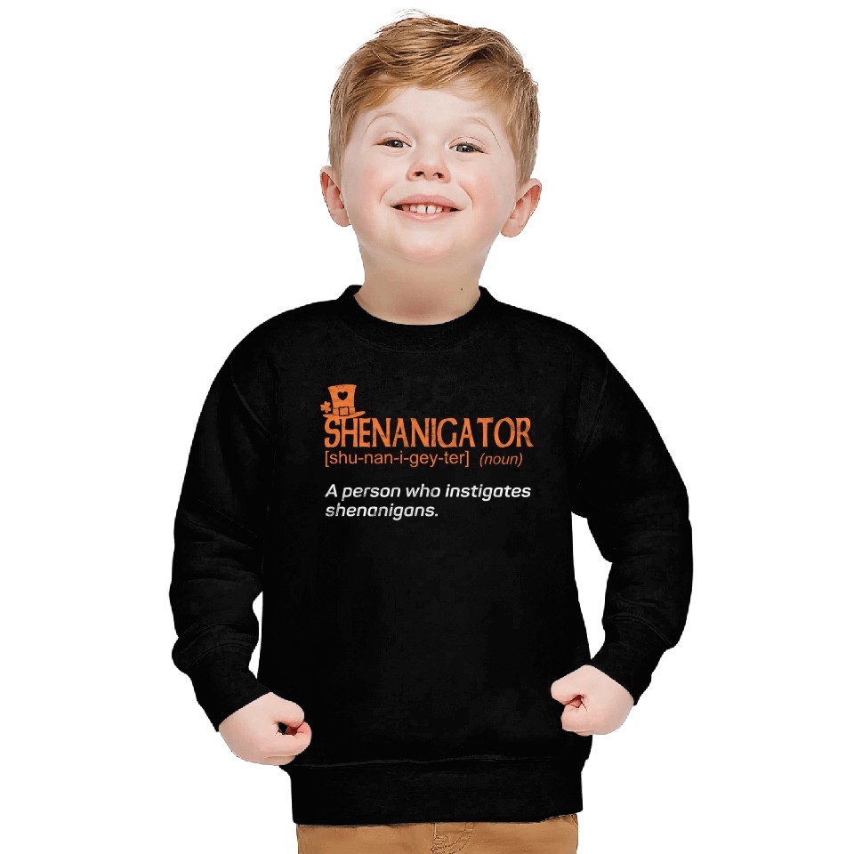Shenanigans Instigator St Patric Day Sweatshirts