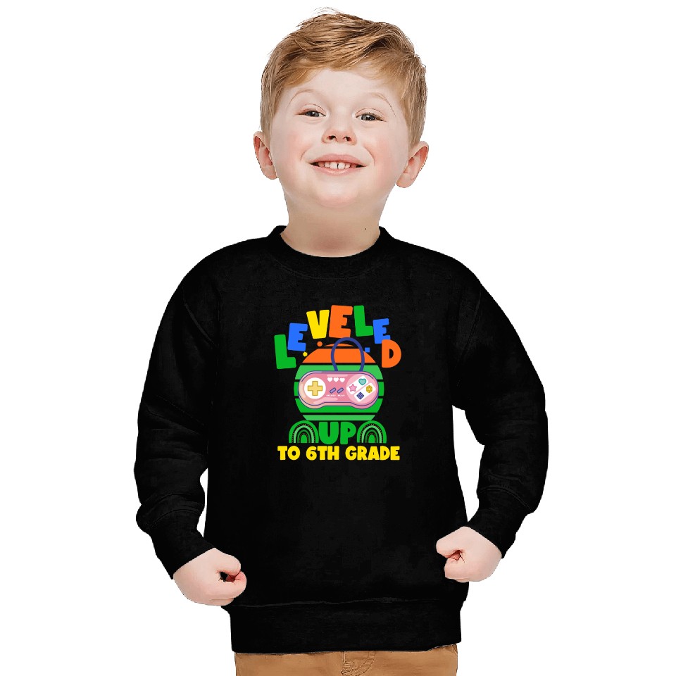 Level up to 6th grade, back to school Sweatshirts