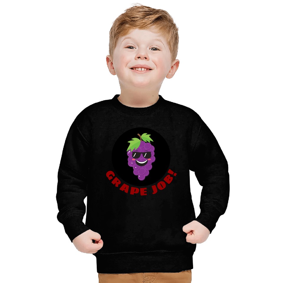 Grape Job Grape Pun Sweatshirts