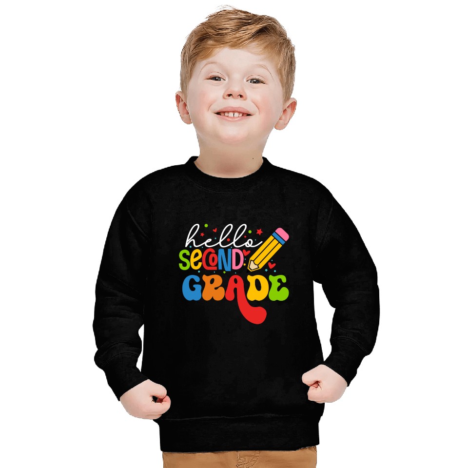 Back To School Clothes - Hello Second Grade Sweatshirts