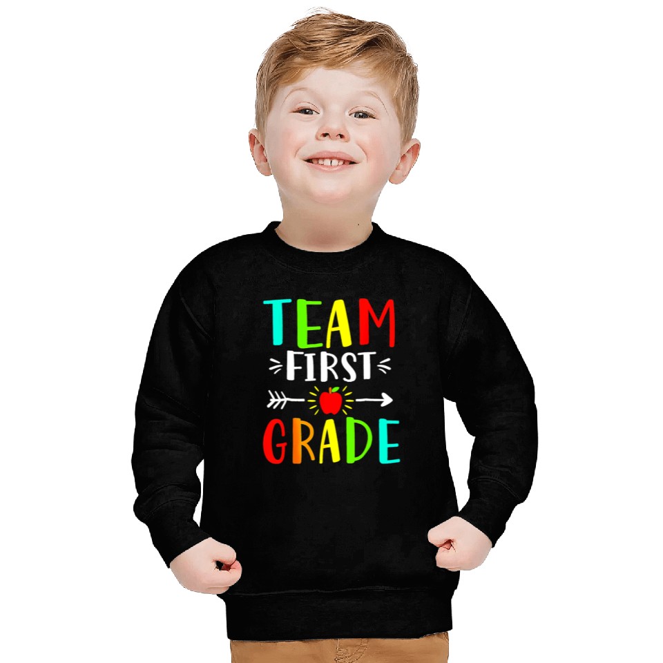 Team First Grade Student Teacher Team Funny Back Sweatshirts