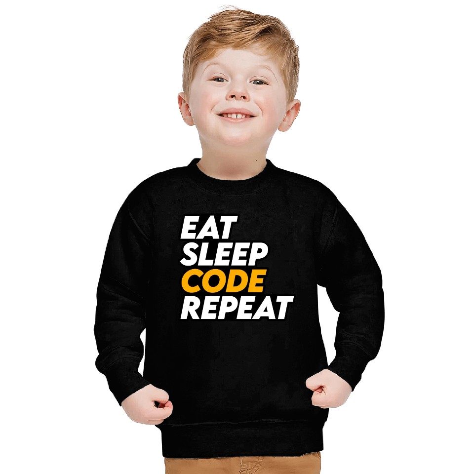 Eat Sleep Code Repeat - Funny developer meme Sweatshirts