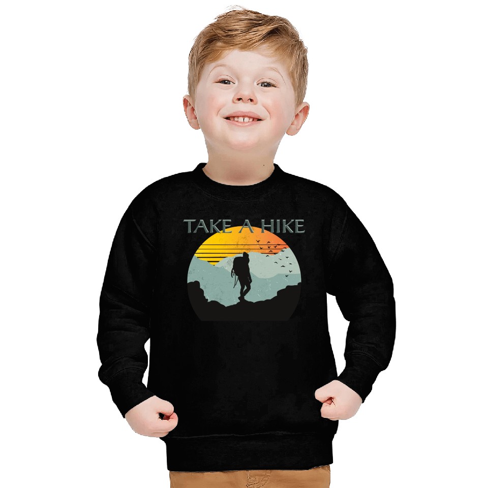 TAKE A HIKE Sweatshirts