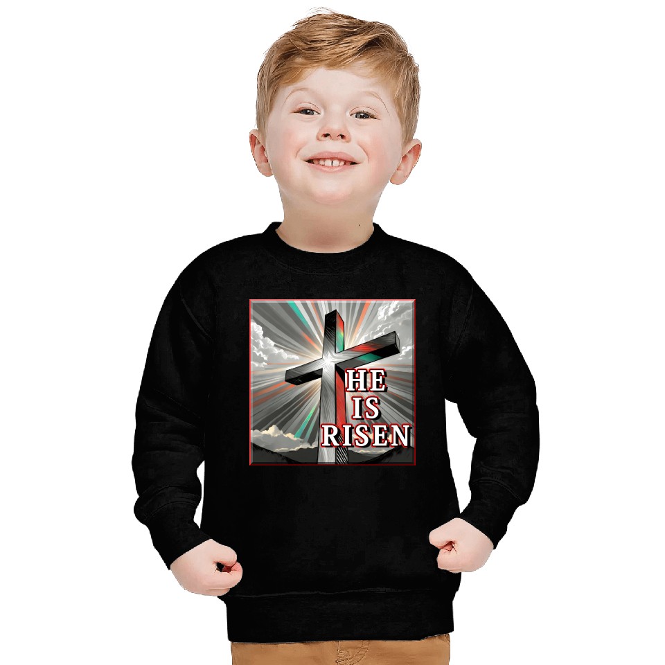 Cross, He is Risen - 2 Sweatshirts