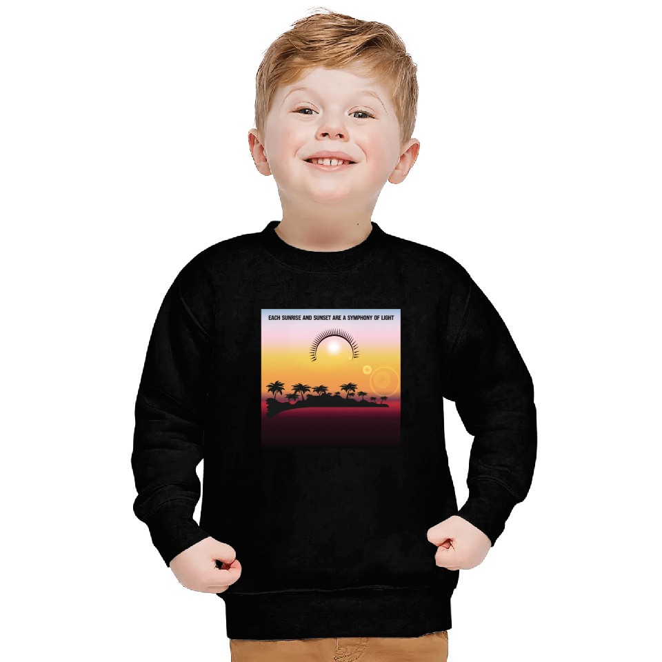 Sunrise and Sunset designs for Life Sweatshirts