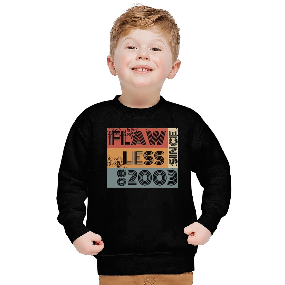 21st birthday Flawless since 08/2003 Sweatshirts