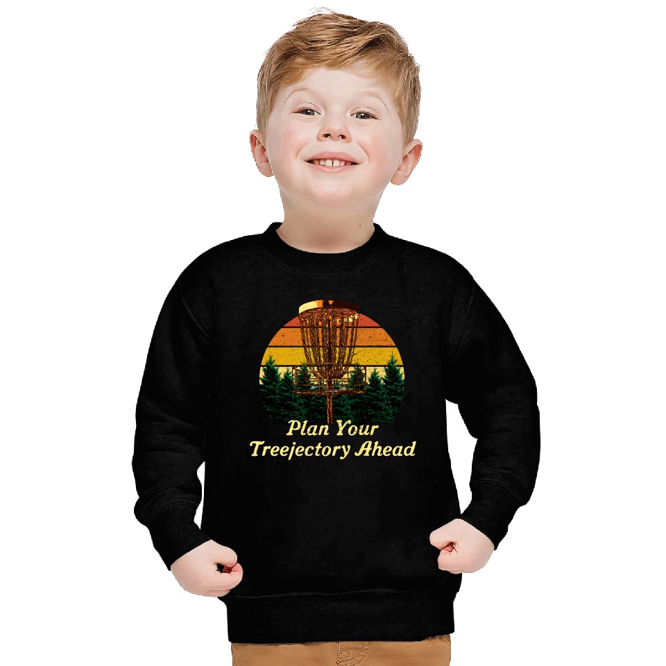 Plan Your Treejectory Ahead Disc Golf Player Golfe Sweatshirts