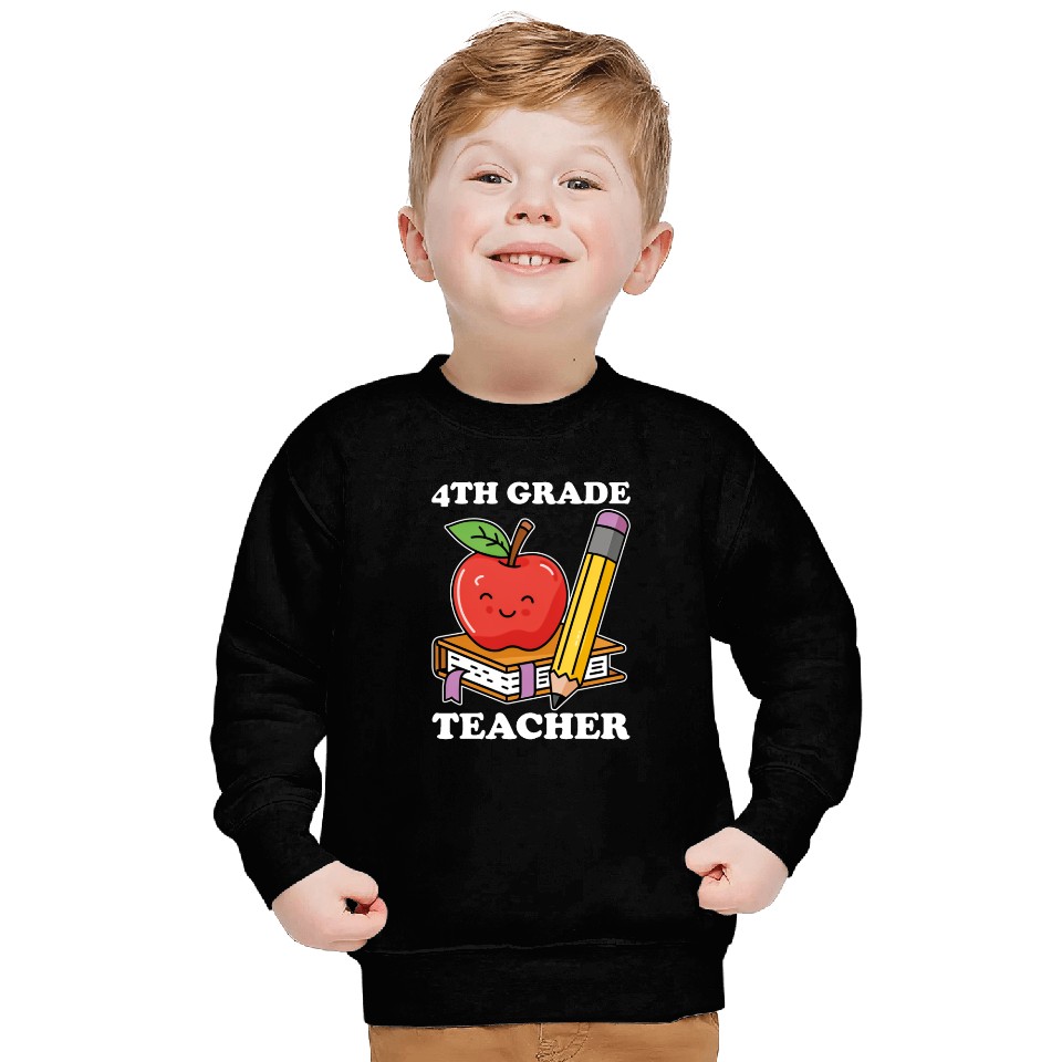 4th Grade Teacher Back to School Sweatshirts