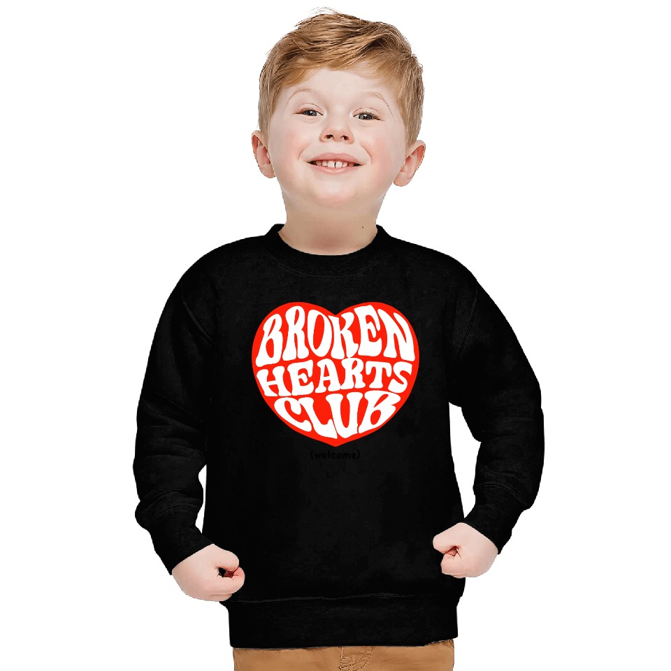 Broken Hearts Club Sweatshirts