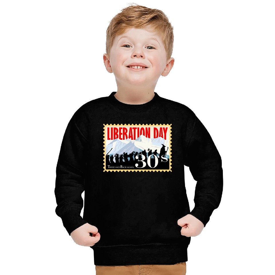 Liberation Day, There & Back Again 1930's Sweatshirts