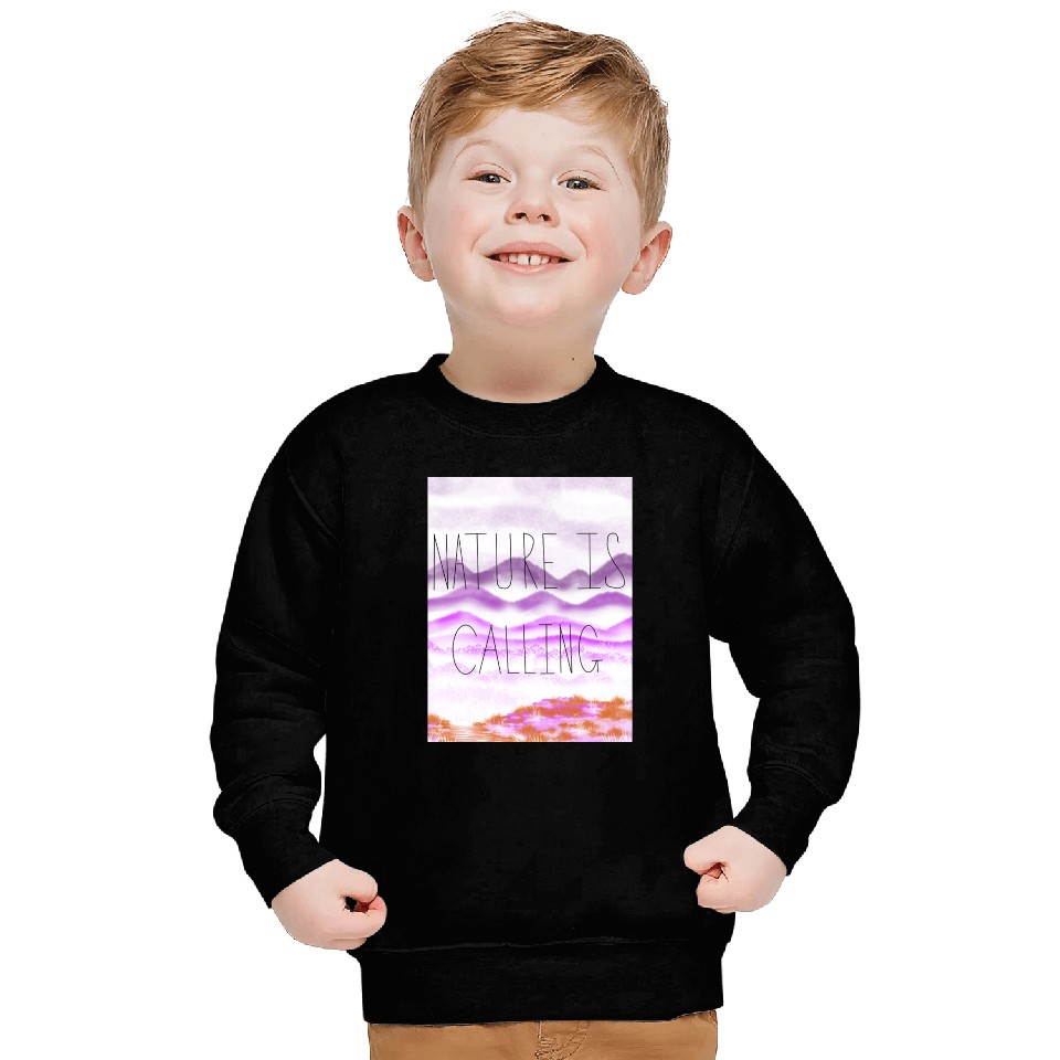 Nature is calling Sweatshirts
