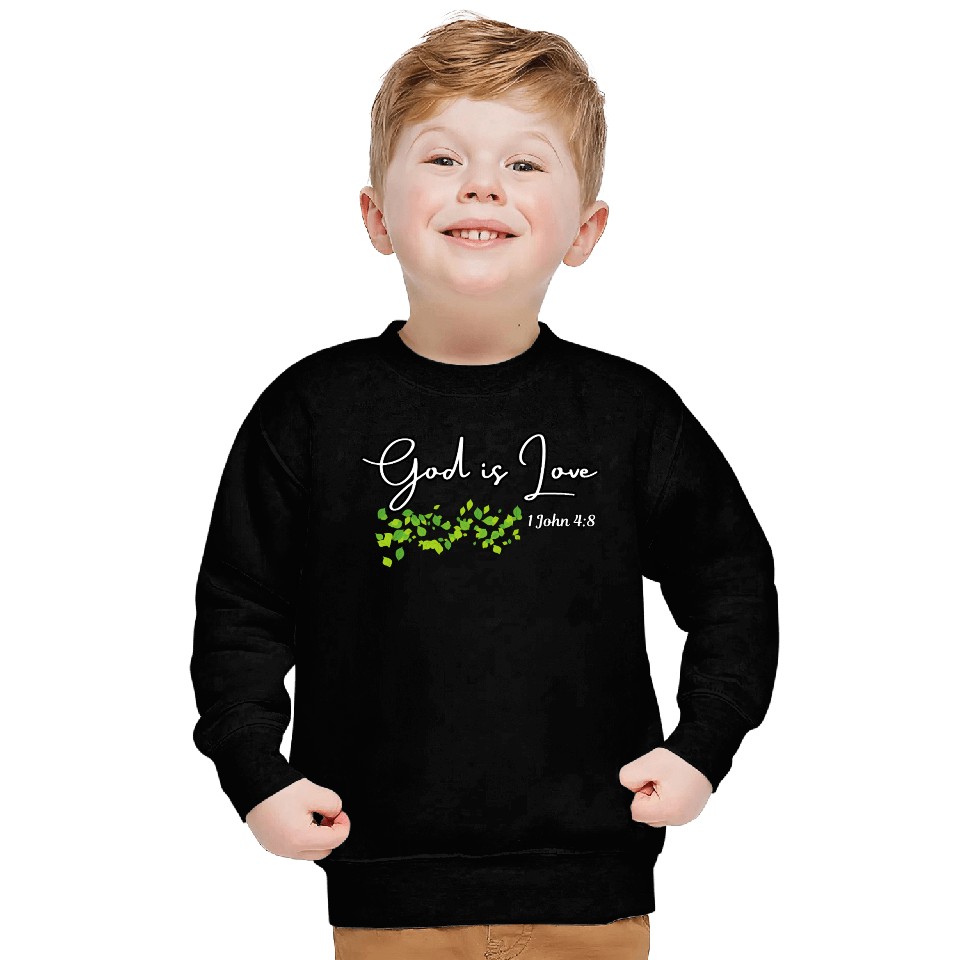 God is Love Biblical Leaf Design Sweatshirts