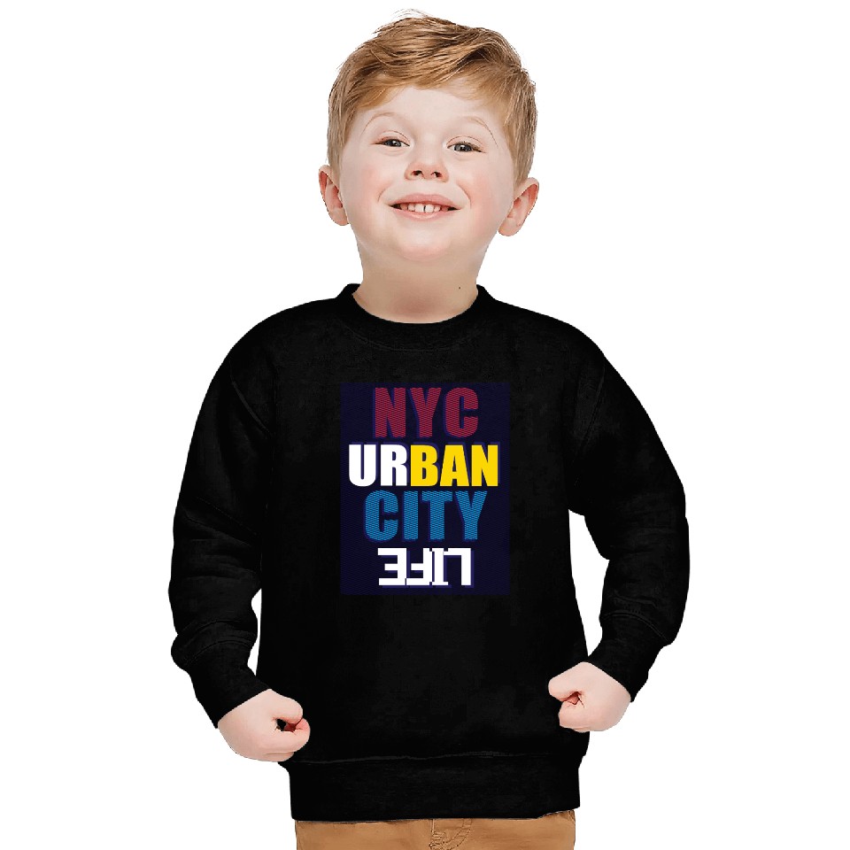 Vibrant NYC Urban City Typography life Sweatshirts