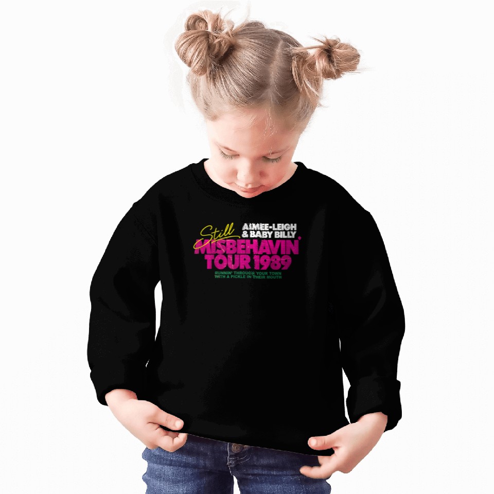 Still Misbehavin' Tour 1989 Fresh Design - Misbehavin - Sweatshirts