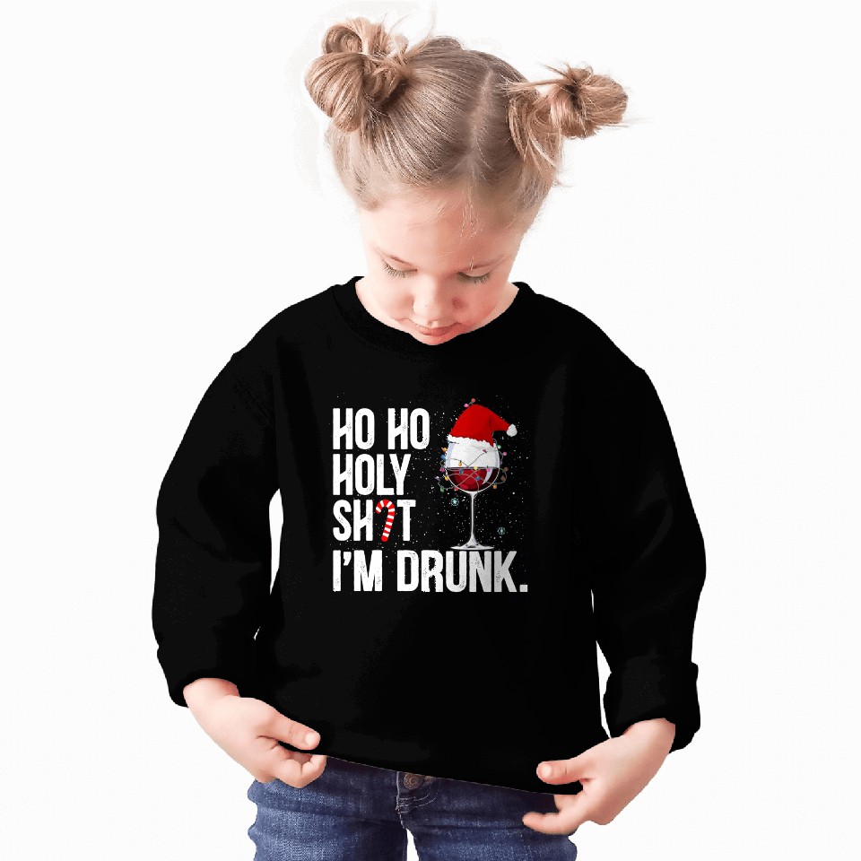 Ho Ho Holy Shit I'm Drunk Christmas Vacation Sweatshirts