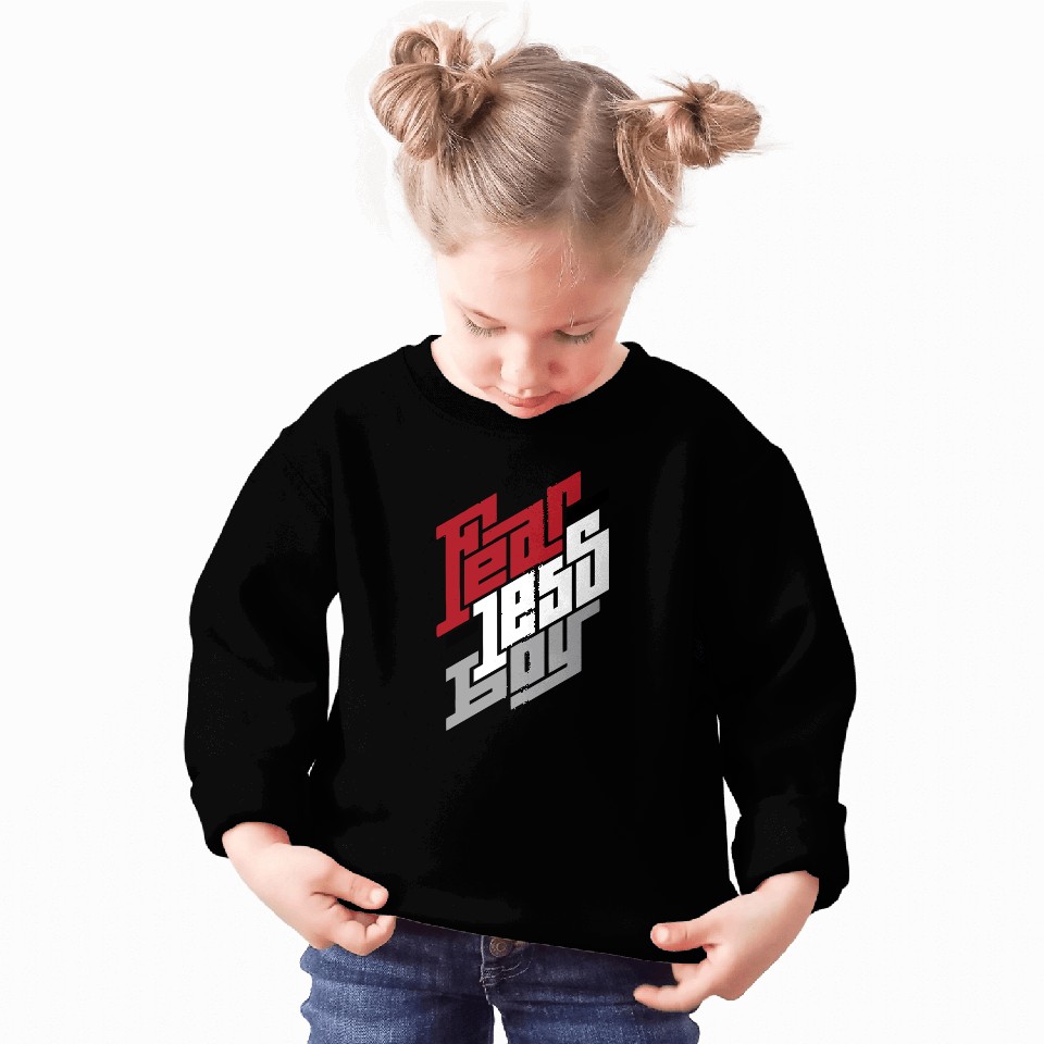 Fearless Boy Sweatshirts