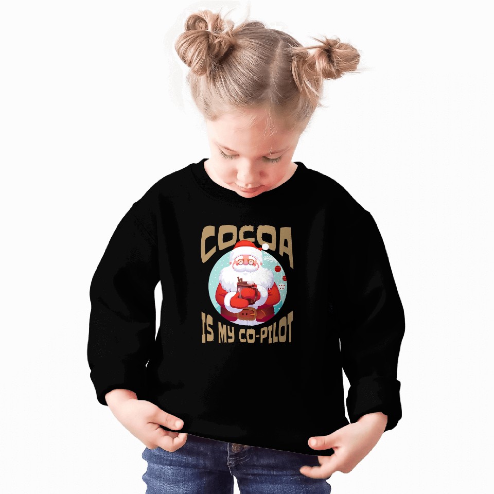 Hot Cocoa CoPilot Santa Chocolate Lover Sweatshirts