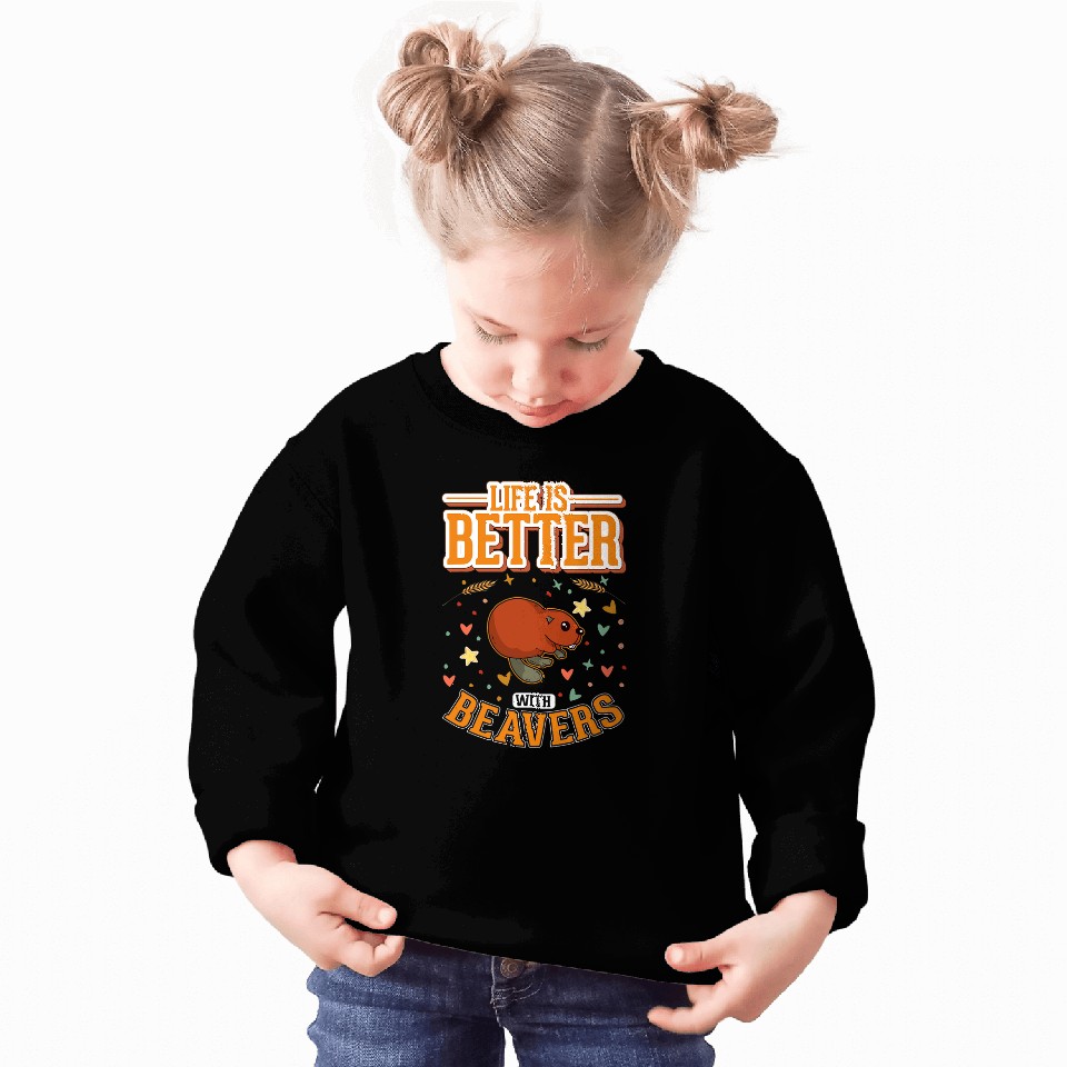 Beaver Pet Life is better with Beavers 01 Sweatshirts