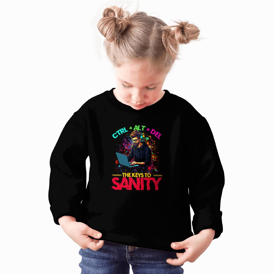 Programmer IT CtrlAltDel The Keys To Sanity Tech Support Sweatshirts