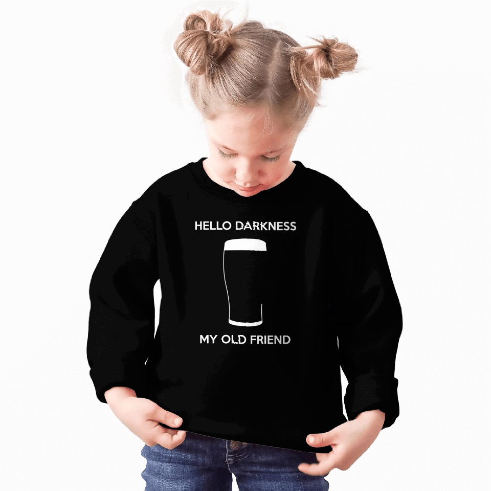 Hello Darkness My Old Friend - Draught Beer Sweatshirts